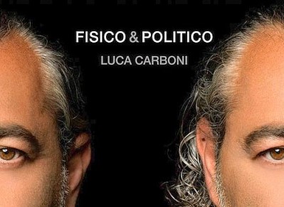 Luca Carboni – Fisico e politico Tour
