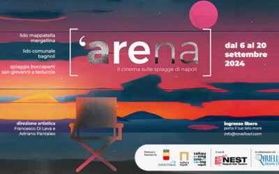 Arena. Il cinema sulle spiagge di Napoli
